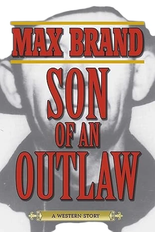 Son of an Outlaw